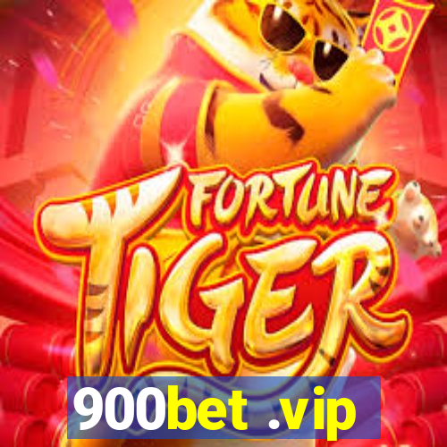 900bet .vip